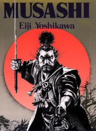 Free audiobook downloads to cd Musashi: An Epic Novel of the Samurai Era by Eiji Yoshikawa, Charles Terry