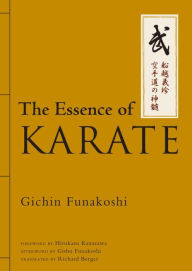Title: The Essence of Karate, Author: Gichin Funakoshi