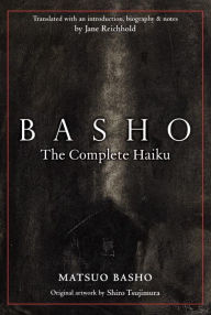 Title: Basho: The Complete Haiku, Author: Matsuo Basho