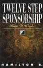 Twelve Step Sponsorship: How It Works