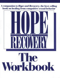 Title: Hope And Recovery The Workbook, Author: Anonymous