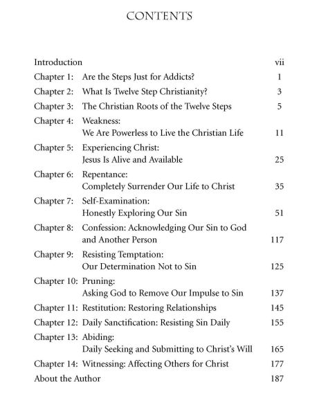 Twelve Step Christianity: The Christian Roots & Application of the Twelve Steps