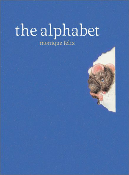 The Alphabet (Mouse Book Series)