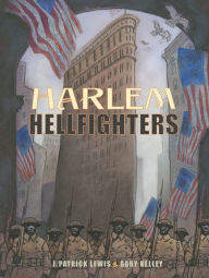 Title: Harlem Hellfighters, Author: J. Patrick Lewis
