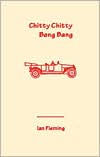 Title: Chitty Chitty Bang Bang, Author: Ian Fleming