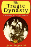 Title: Tragic Dynasty, Author: John Bergamini