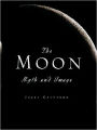 The Moon: Myth and Image