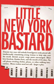 Title: Little New York Bastard: A Memoir, Author: M. Dylan Raskin