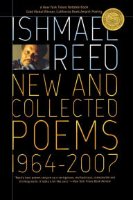 Title: New and Collected Poems 1964-2007, Author: Ishmael Reed