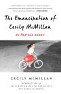 The Emancipation of Cecily McMillan: An American Memoir