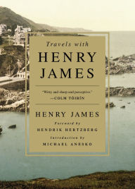 Title: Travels with Henry James, Author: Henry James