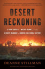 Desert Reckoning: A Town Sheriff, a Mojave Hermit, and the Biggest Manhunt in Modern California History