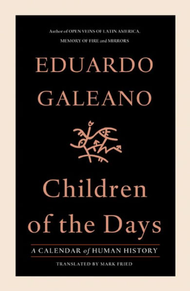 Children of the Days: A Calendar of Human History