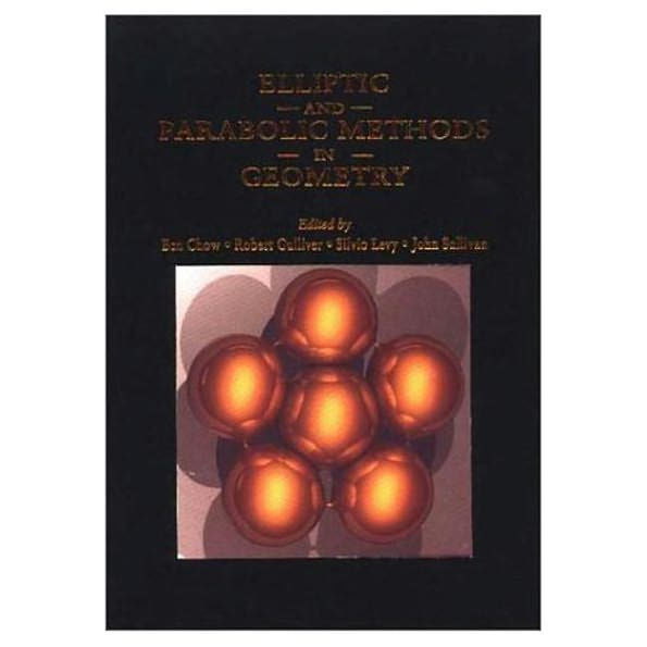 Elliptic and Parabolic Methods in Geometry / Edition 1