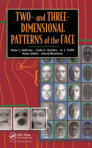 Title: Two- and Three-Dimensional Patterns of the Face / Edition 1, Author: Peter W. Hallinan