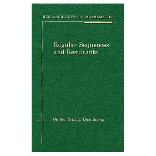 Regular Sequences and Resultants / Edition 1