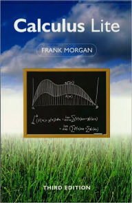 Title: Calculus Lite / Edition 3, Author: Frank Morgan