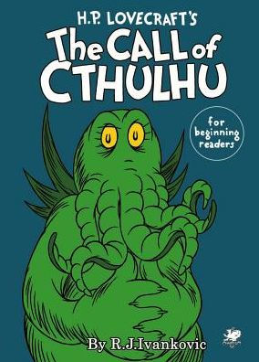 H.p. Lovecraft's the Call of Cthulhu for Beginning Readers