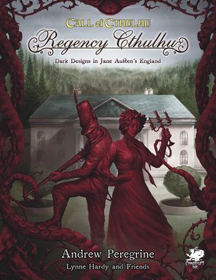 Regency Cthulhu: Dark Designs in Jane Austen's England