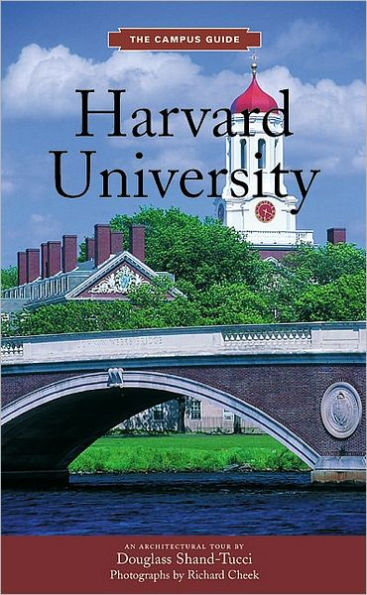 Harvard University: An Architectural Tour / Edition 1