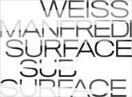 Title: Surface/Subsurface, Author: David Leatherbarrow