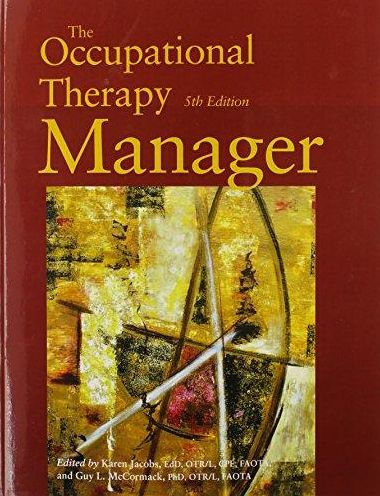 Occupational Therapy Manager / Edition 5