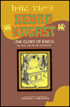 Title: A Kebra Nagast: The Glory of Kings, Author: Miguel F. Brooks