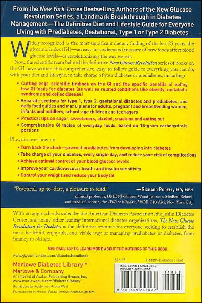 The New Glucose Revolution for Diabetes: The Definitive Guide to Managing Diabetes and Prediabetes Using The Glycemic Index (Marlowe Diabetes Library Series)