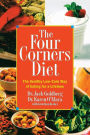 The Four Corners Diet: The Healthy Low-Carb Way of Eating for a Lifetime