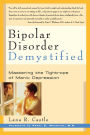 Bipolar Disorder Demystified: Mastering the Tightrope of Manic Depression