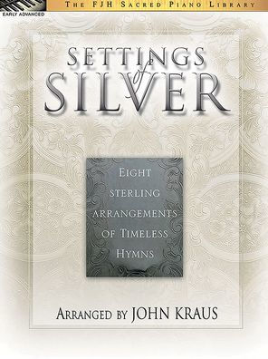 Settings of Silver