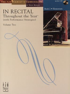 In Recital(R) Throughout the Year, Vol 2 Bk 2: with Performance Strategies