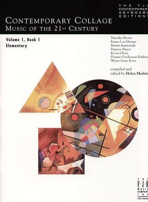 Contemporary Collage, Vol 1 Bk1: Music of the 21st Century