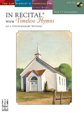 In Recital with Timeless Hymns, Book 5