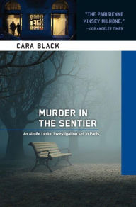 Title: Murder in the Sentier (Aimee Leduc Series #3), Author: Cara Black