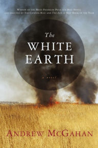 Title: White Earth, Author: Andrew Mcgahan