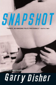 Title: Snapshot (Inspector Hal Challis Series #3), Author: Garry Disher