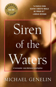 Title: Siren of the Waters (Commander Jana Mantinova Series #1), Author: Michael Genelin