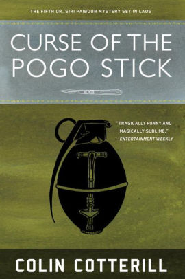 Curse of the Pogo Stick (Dr. Siri Paiboun Series #5)