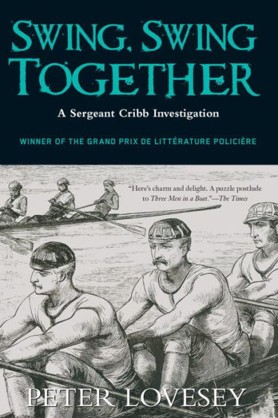 Swing, Swing Together (Sergeant Cribb Series #7)