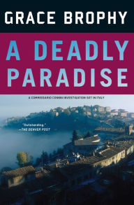 Title: A Deadly Paradise, Author: Grace Brophy