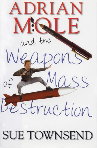 Adrian Mole and the Weapons of Mass Destruction