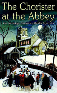 Title: Chorister at the Abbey, Author: Lis Howell