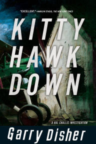 Title: Kittyhawk Down (Inspector Hal Challis Series #2), Author: Garry Disher