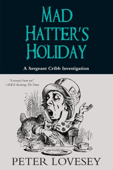 Mad Hatter's Holiday (Sergeant Cribb Series #4)