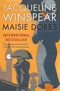 Title: Maisie Dobbs (Maisie Dobbs Series #1), Author: Jacqueline Winspear