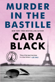 Title: Murder in the Bastille (Aimee Leduc Series #4), Author: Cara Black