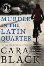 Murder in the Latin Quarter (Aimee Leduc Series #9)