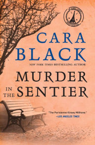 Title: Murder in the Sentier (Aimee Leduc Series #3), Author: Cara Black