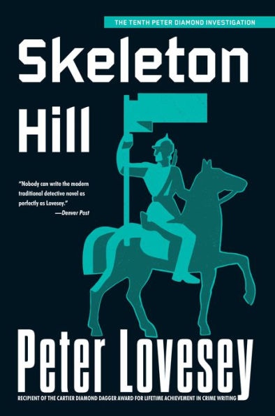 Skeleton Hill (Peter Diamond Series #10)